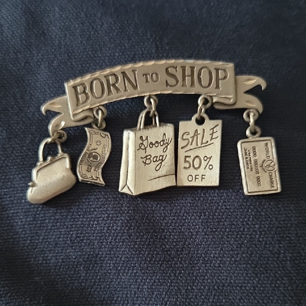 Vintage 1990's JJ Collectible 'Born to Shop' Pewter Brooch w 5 Dangling Charms